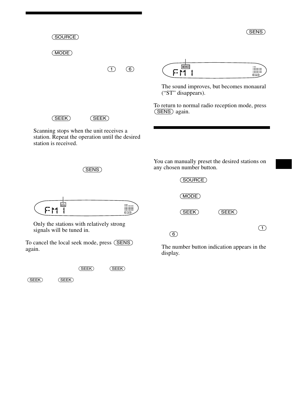 Receiving the stored stations, Storing only the desired stations, 11 receiving the stored stations | Sony CDX-L490X User Manual | Page 11 / 52