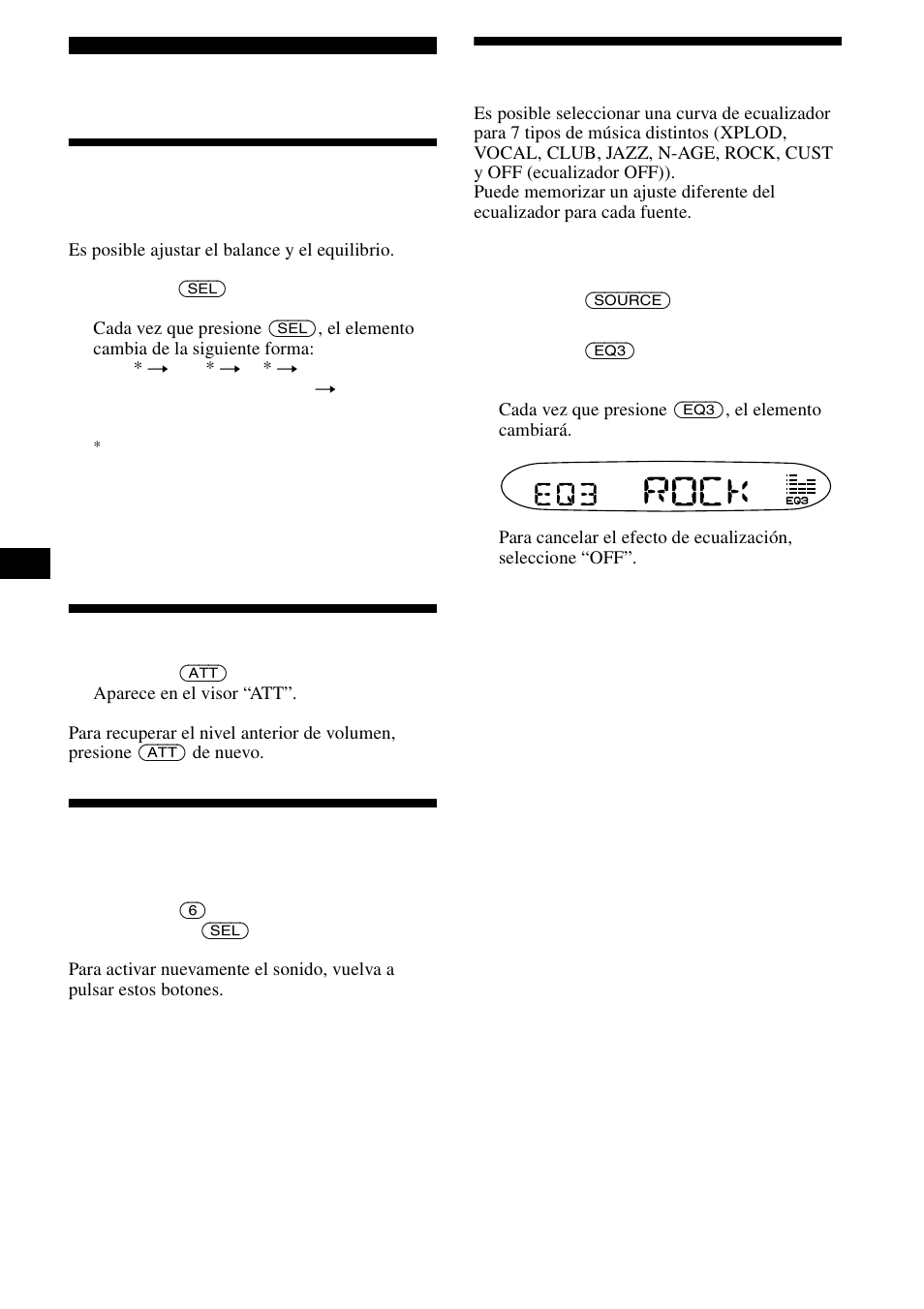Otras funciones, Ajuste del balance y el equilibrio, Atenuación rápida del sonido | Cancelación de la señal acústica, Ajuste del ecualizador (eq3) | Sony CDX-L490X User Manual | Page 28 / 52