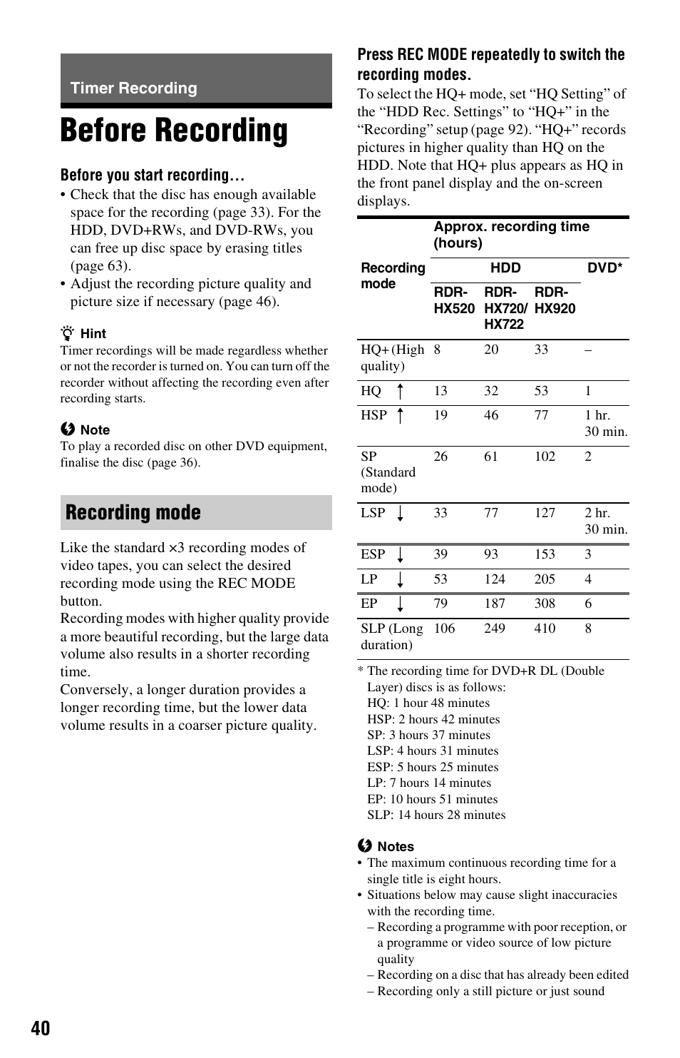 Timer recording, Before recording, Recording mode | Sony VIDEO Plus RDR-HX720 User Manual | Page 40 / 116