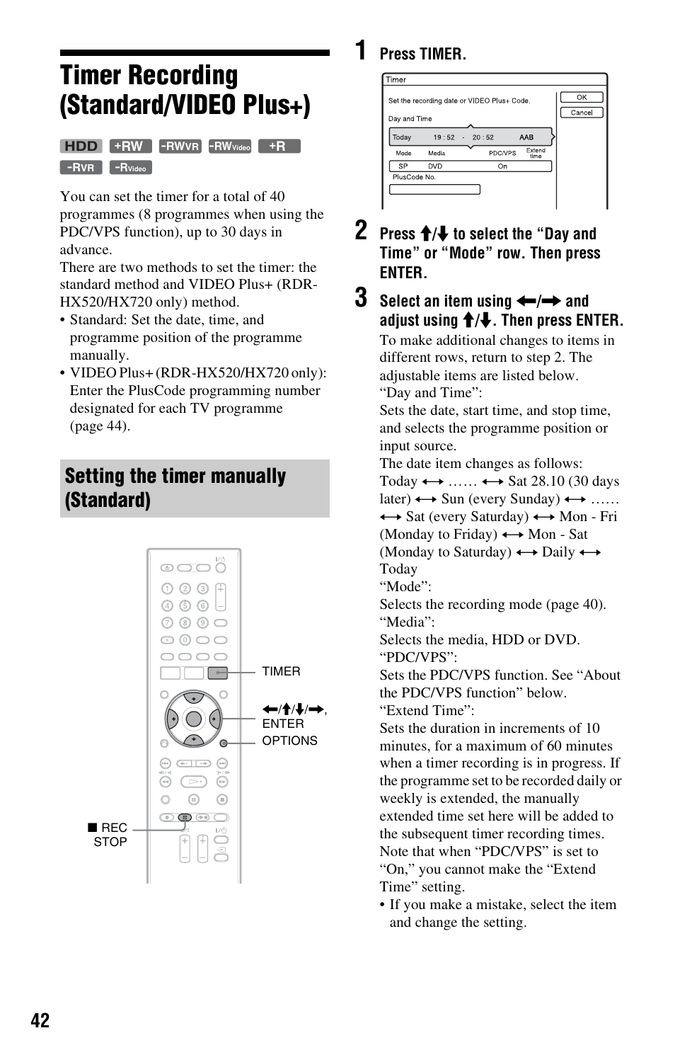 Timer recording (standard/video plus+), Setting the timer manually (standard) | Sony VIDEO Plus RDR-HX720 User Manual | Page 42 / 116