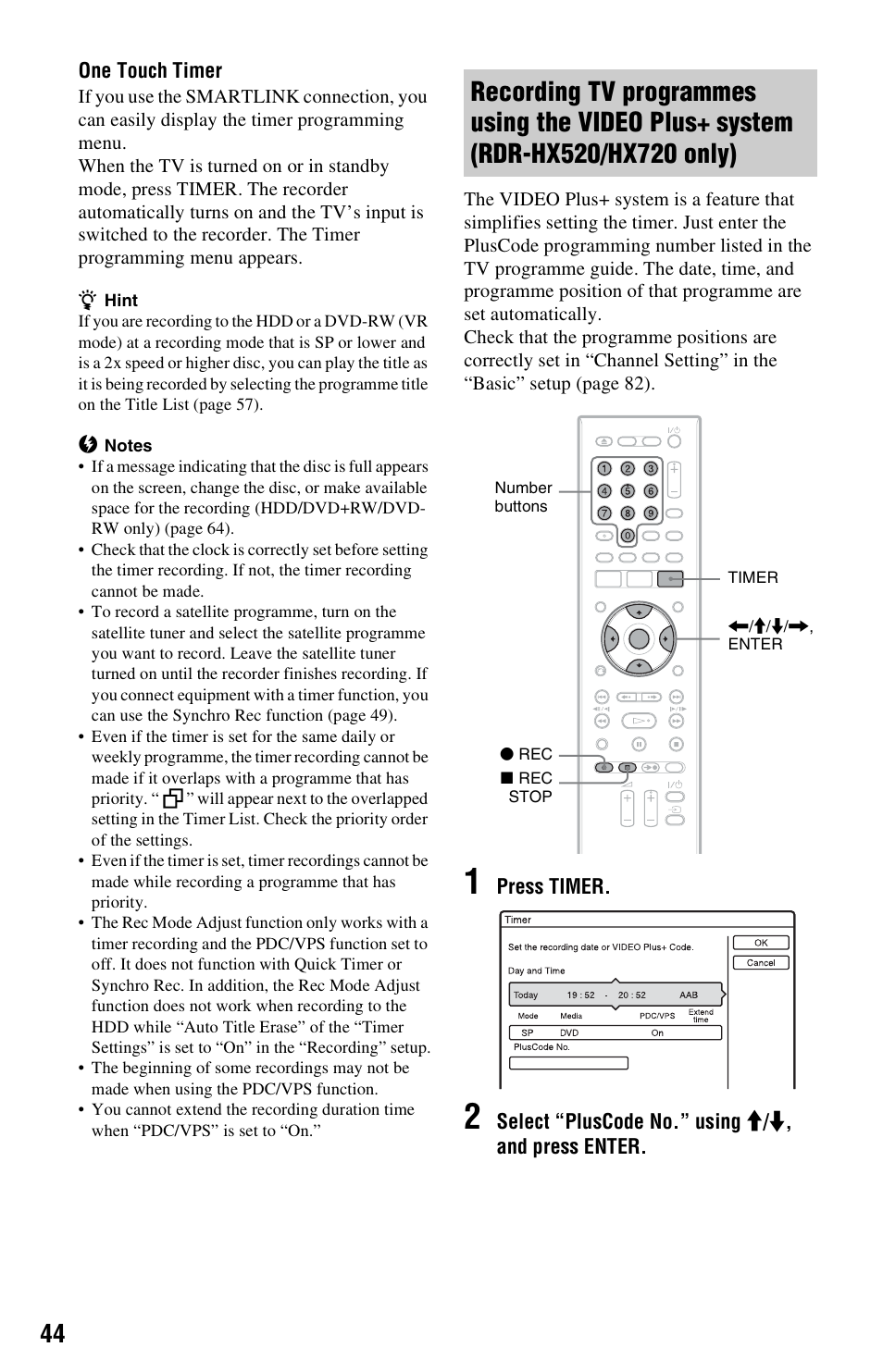 Rdr-hx520/hx720 only) | Sony VIDEO Plus RDR-HX720 User Manual | Page 44 / 116