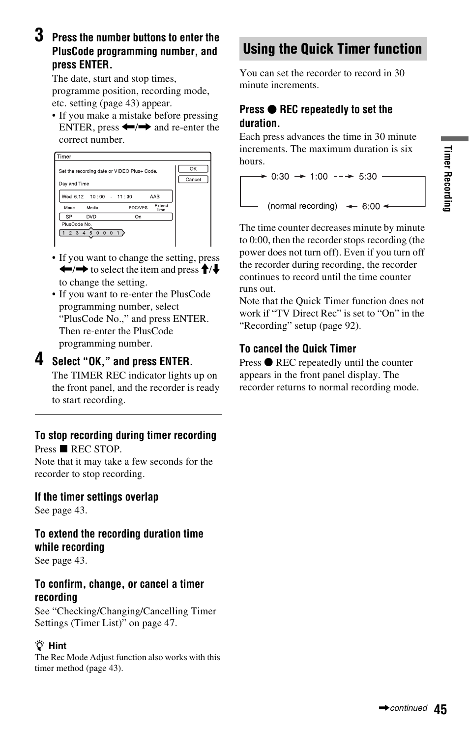 Using the quick timer function | Sony VIDEO Plus RDR-HX720 User Manual | Page 45 / 116