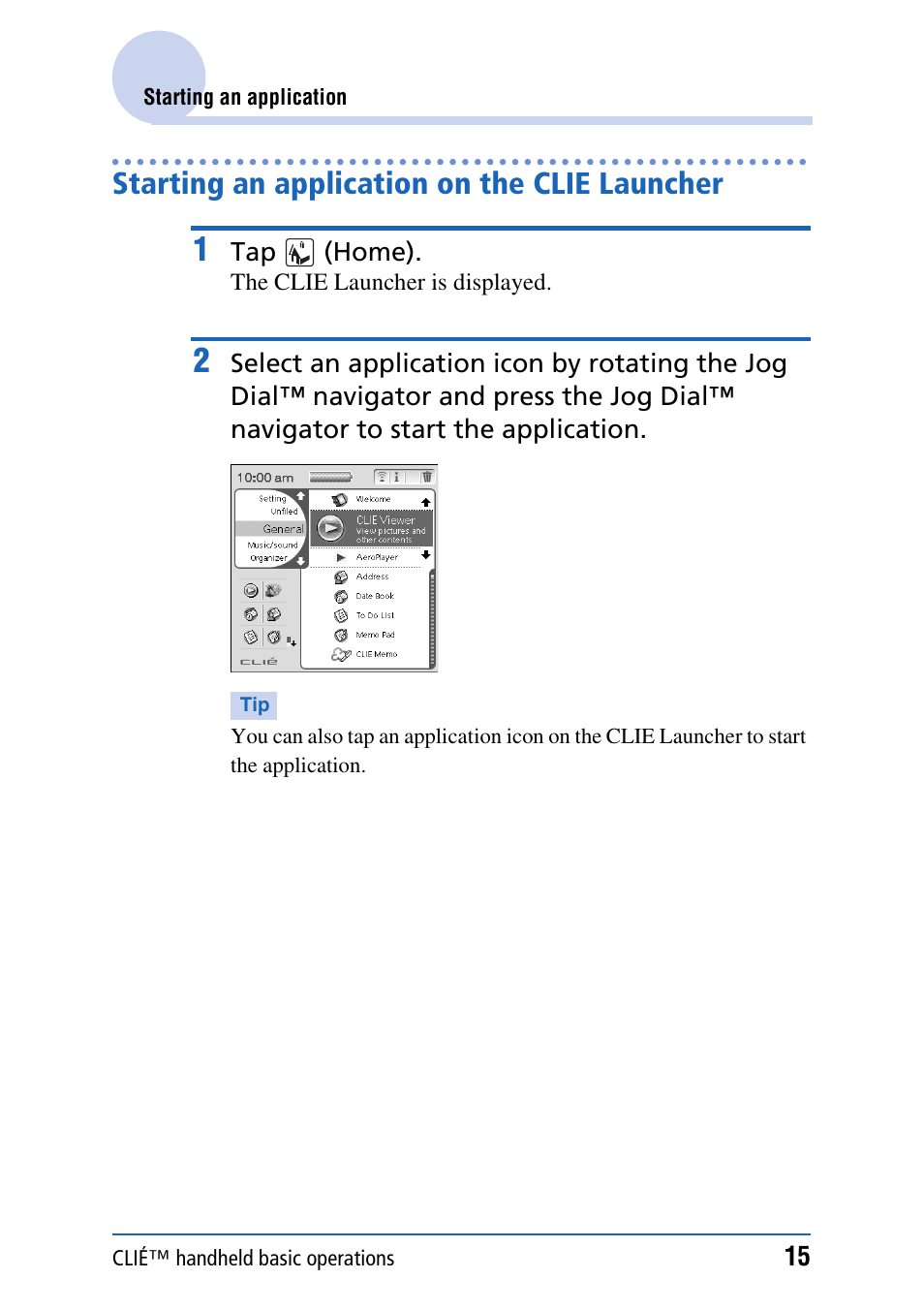 Starting an application on the clie launcher | Sony CLIE PEG-TJ35 User Manual | Page 15 / 190