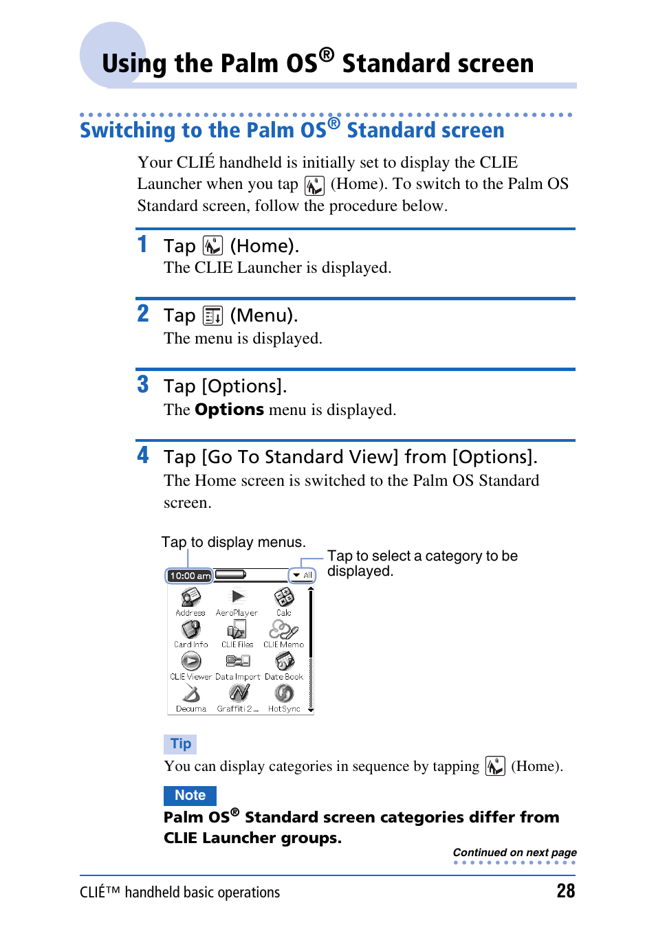 Using the palm os® standard screen, Switching to the palm os® standard screen, Using the palm os | Standard screen, Switching to the palm os | Sony CLIE PEG-TJ35 User Manual | Page 28 / 190