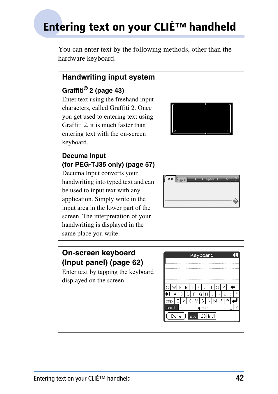 Entering text on your clié™ handheld | Sony CLIE PEG-TJ35 User Manual | Page 42 / 190
