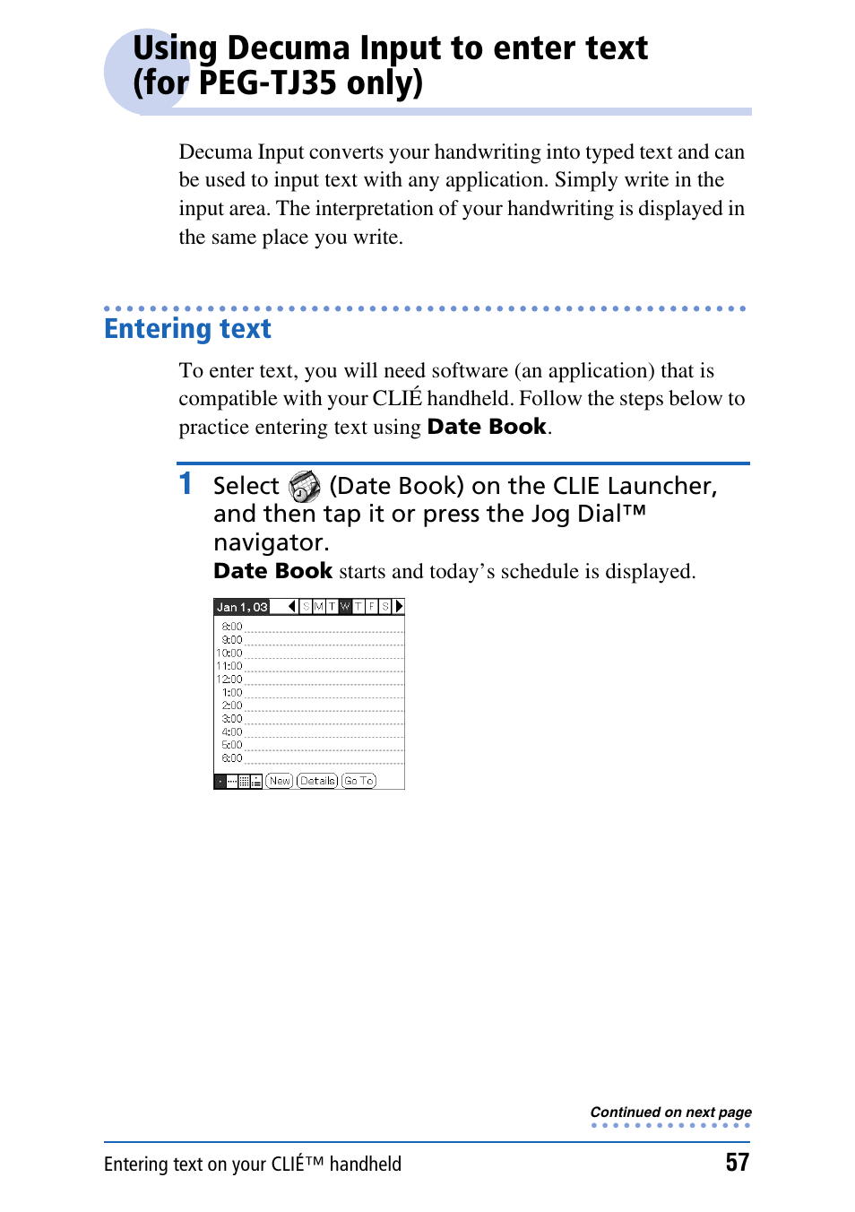 Entering text, Using decuma input to enter text, For peg-tj35 only) | Sony CLIE PEG-TJ35 User Manual | Page 57 / 190