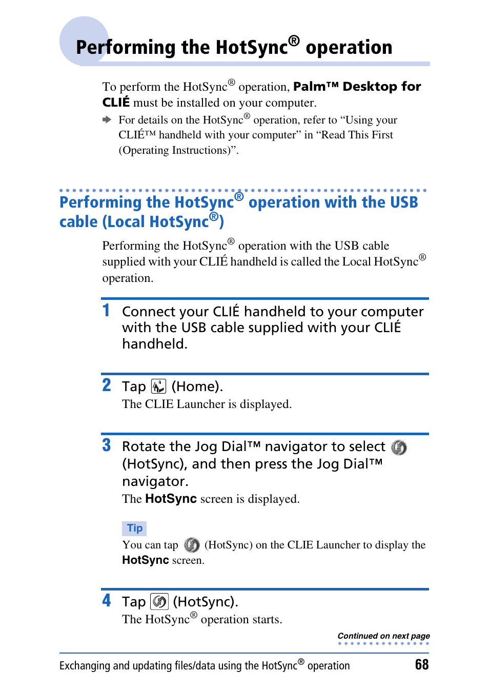 Performing the hotsync® operation, Performing the hotsync, Operation | Operation with the usb cable, Local hotsync, Operation with the usb cable (local hotsync | Sony CLIE PEG-TJ35 User Manual | Page 68 / 190