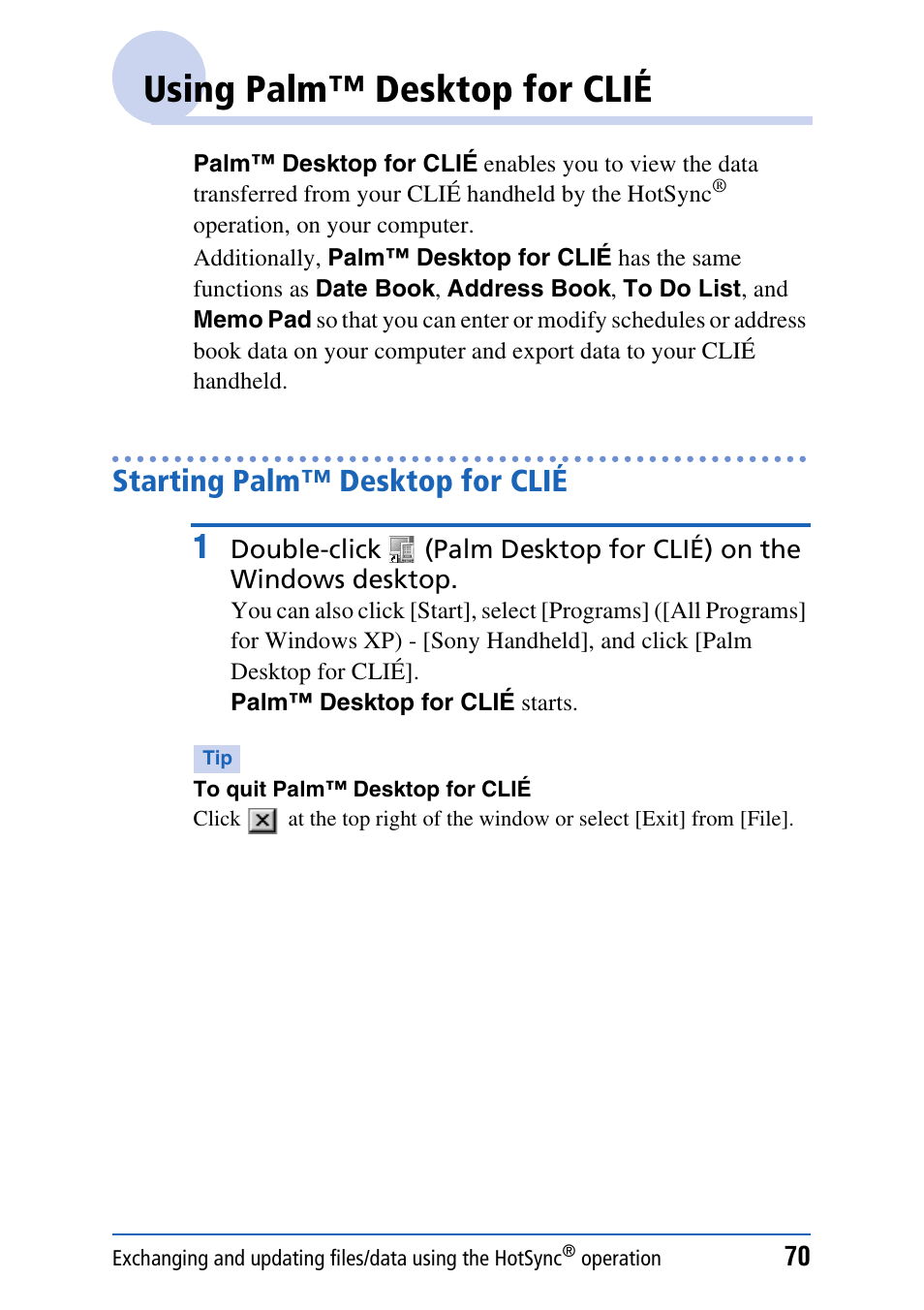 Using palm™ desktop for clié, Starting palm™ desktop for clié | Sony CLIE PEG-TJ35 User Manual | Page 70 / 190