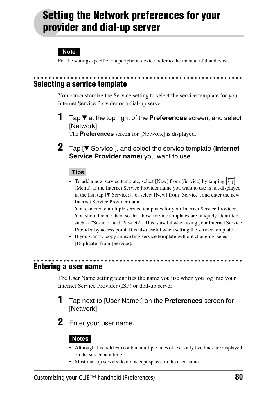 Selecting a service template, Entering a user name, Selecting a service template entering a user name | Setting the network preferences for, Your provider and dial-up server | Sony CLIE PEG-TJ35 User Manual | Page 80 / 190