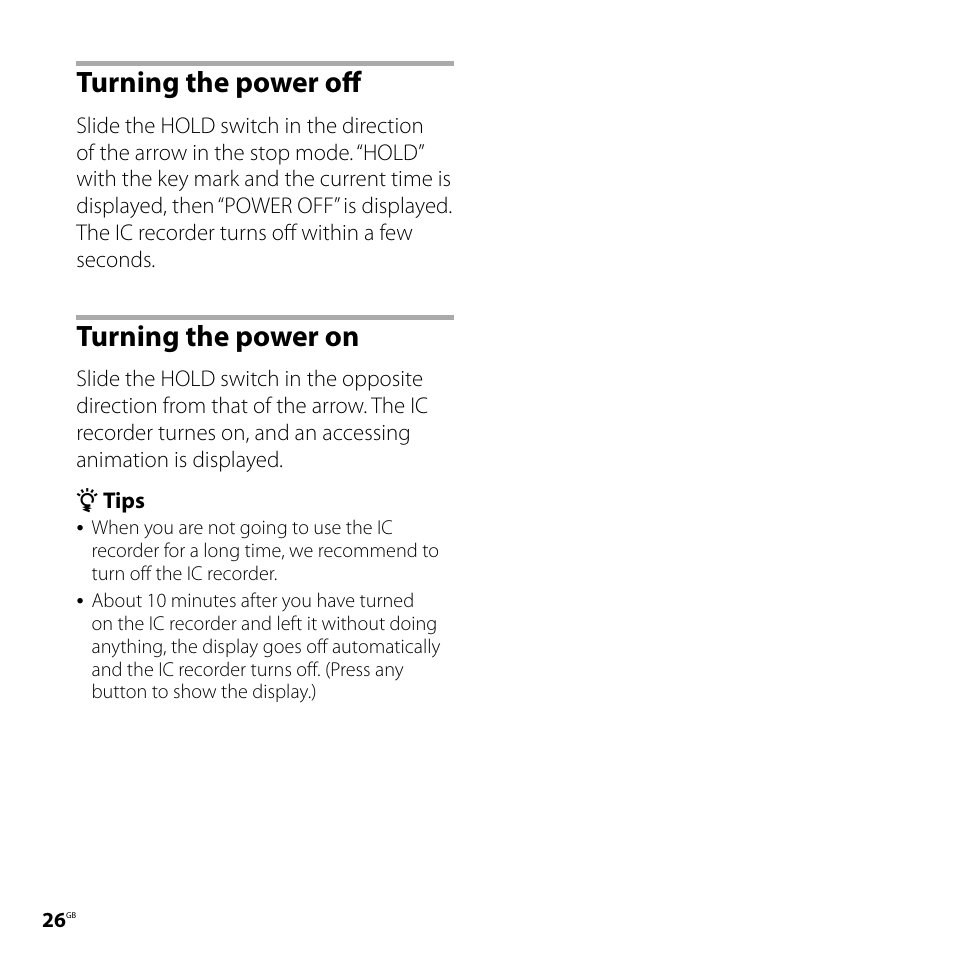 Turning the power off, Turning the power on, Turning the power off turning the power on | Sony IC RECORDER ICD-SX750 User Manual | Page 26 / 136