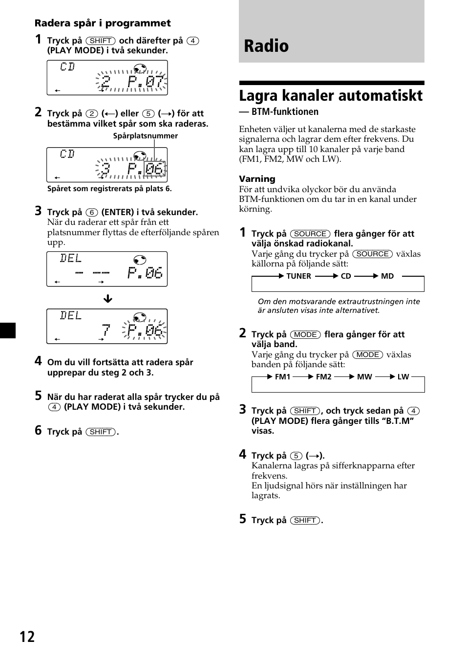 Radio, Lagra kanaler automatiskt — btm-funktionen, Lagra kanaler automatiskt | Btm-funktionen | Sony CDX-C7850R User Manual | Page 120 / 144