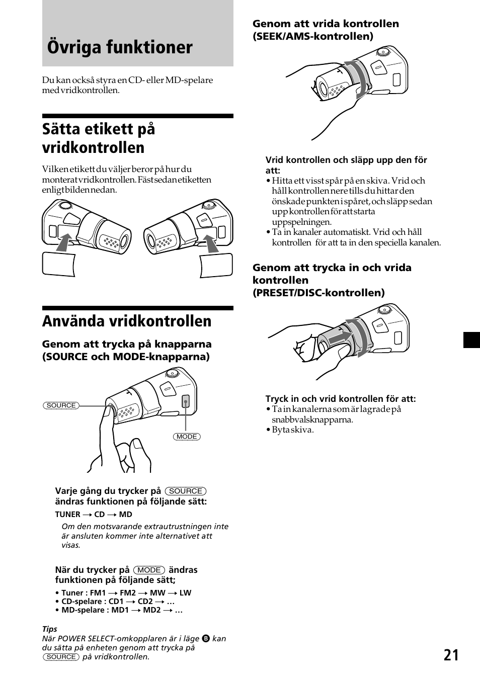 Övriga funktioner, Sätta etikett på vridkontrollen, Använda vridkontrollen | Sony CDX-C7850R User Manual | Page 129 / 144