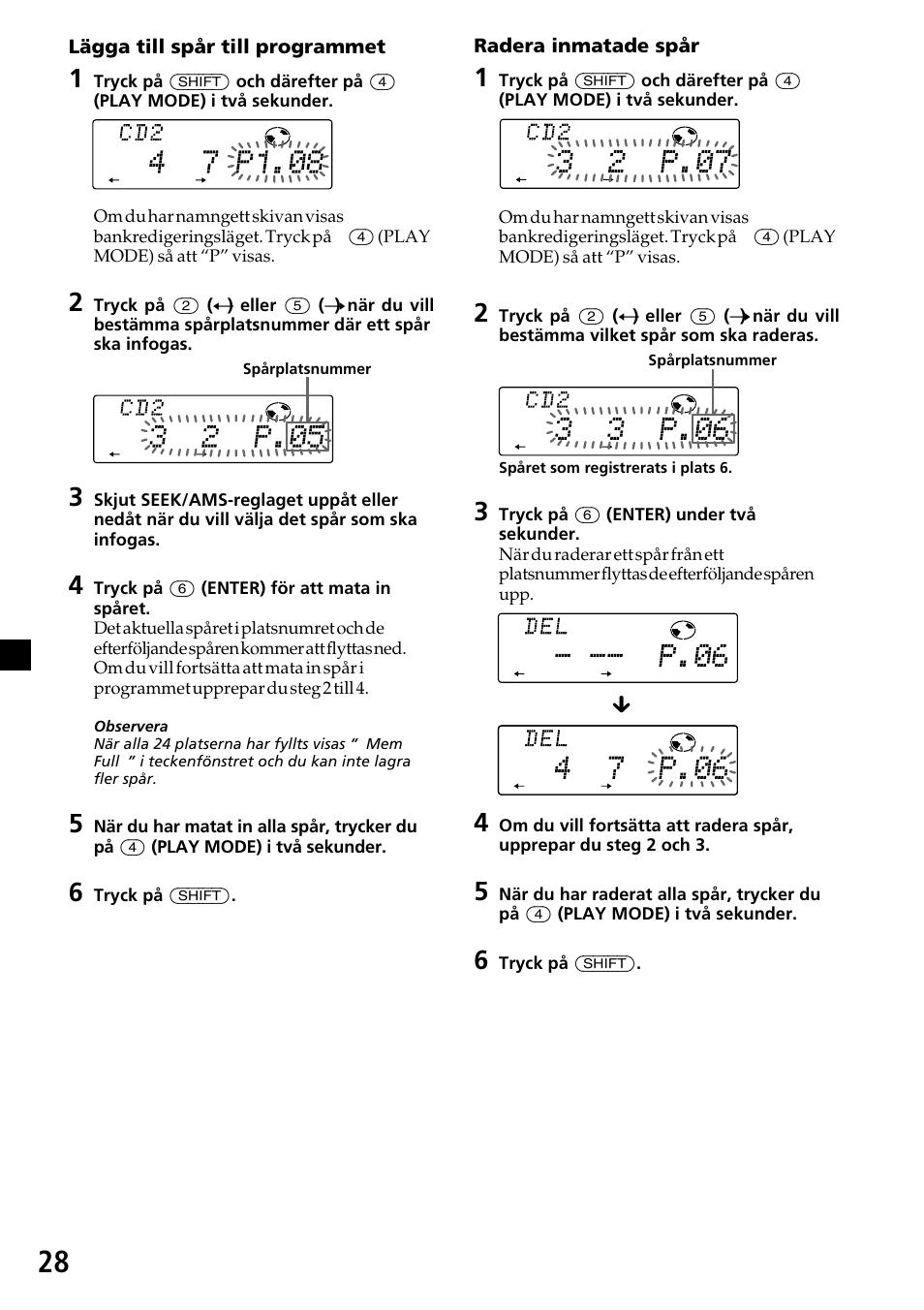Radera inmatade spår, Lägga till spår till programmet | Sony CDX-C7850R User Manual | Page 136 / 144