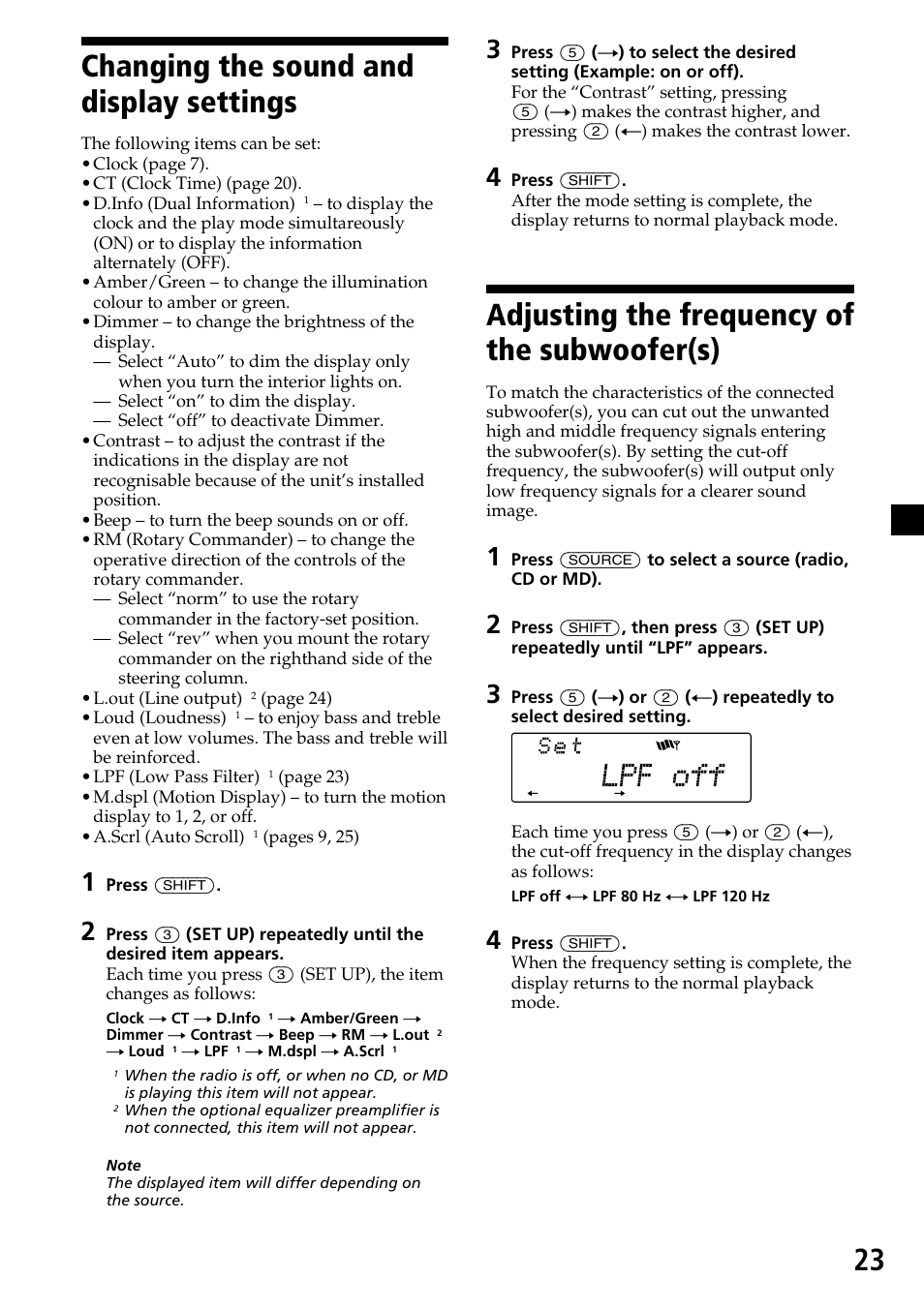 Changing the sound and display settings, Adjusting the frequency of the subwoofer(s), The subwoofer(s) | Sony CDX-C7850R User Manual | Page 23 / 144