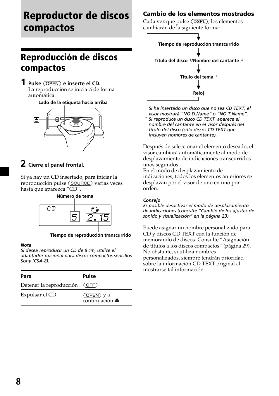 Reproductor de discos compactos, Reproducción de discos compactos, Reproducción de discos compactos 1 | Sony CDX-C7850R User Manual | Page 44 / 144