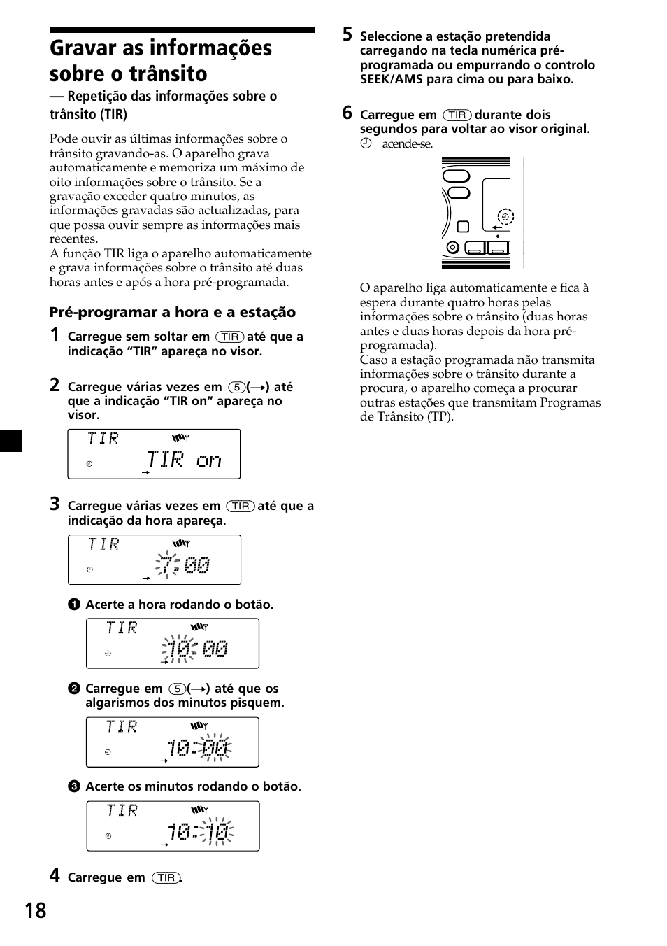 Gravar as informações sobre o trânsito, Repetição das informações sobre o trânsito (tir) | Sony CDX-C7850R User Manual | Page 90 / 144