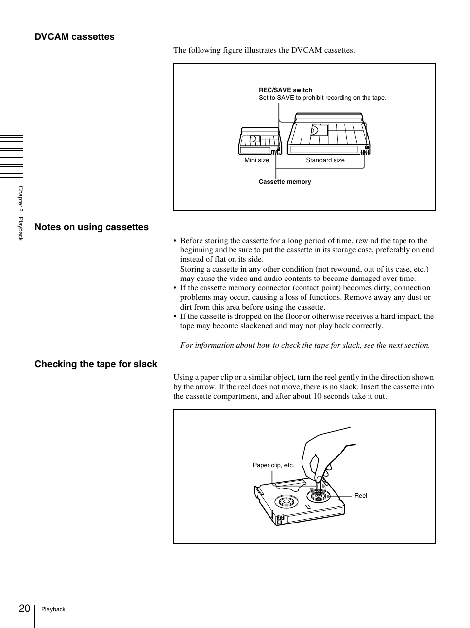 Dvcam cassettes, Checking the tape for slack | Sony 3-869-574-12(1) User Manual | Page 20 / 73