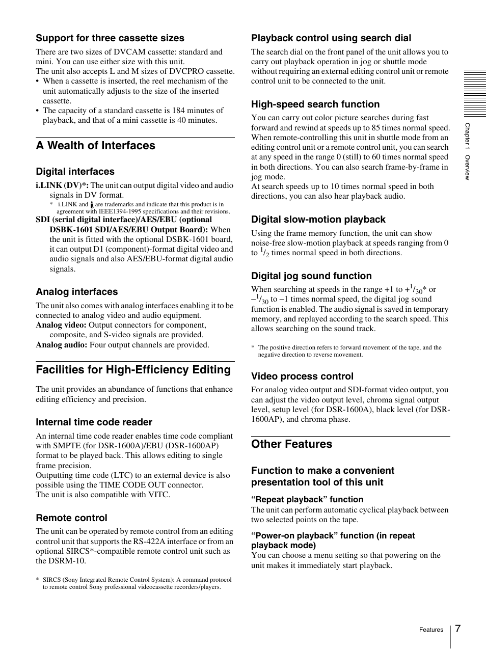 A wealth of interfaces, Facilities for high-efficiency editing, Other features | Sony 3-869-574-12(1) User Manual | Page 7 / 73