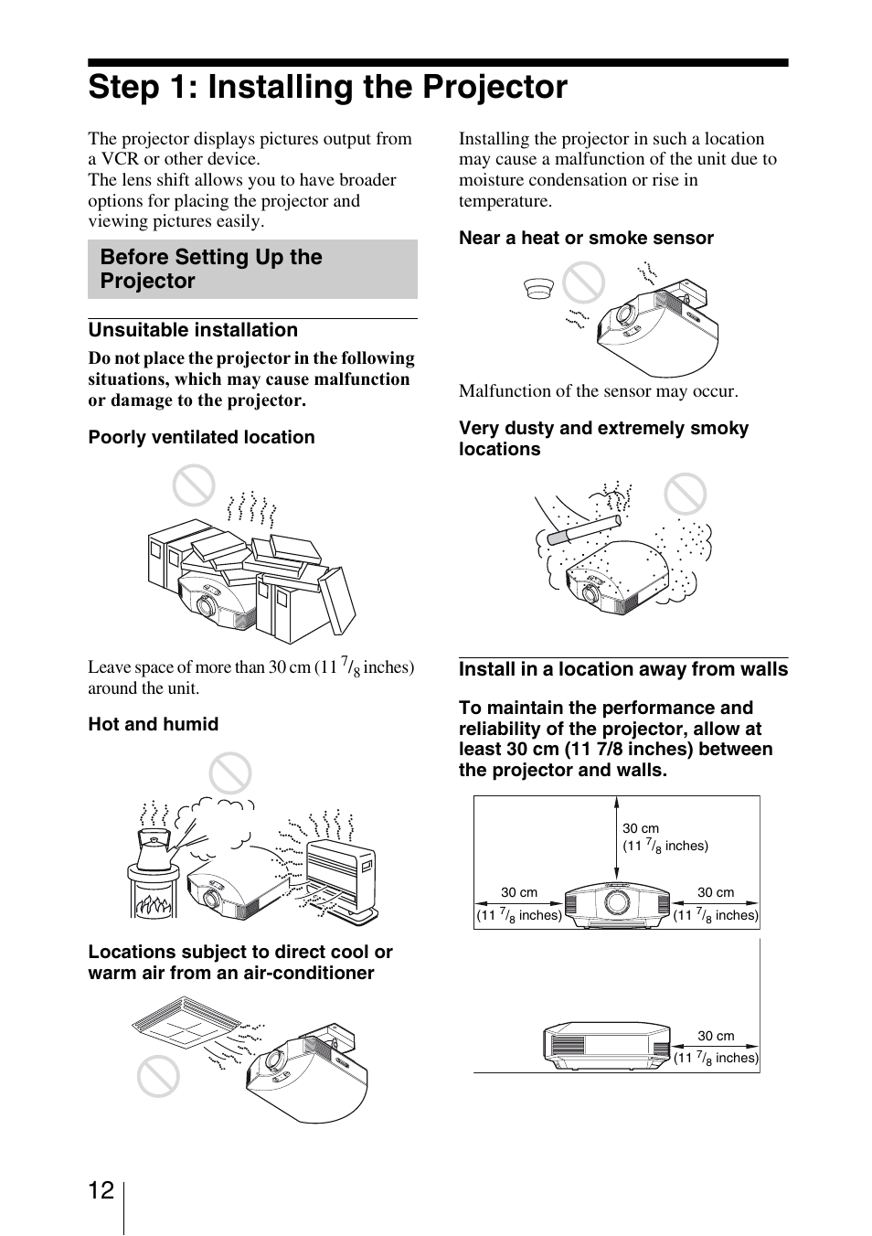 Step 1: installing the projector, Before setting up the projector, Unsuitable installation | Install in a location away from walls | Sony BRAVIA VPL-HW10 User Manual | Page 12 / 80