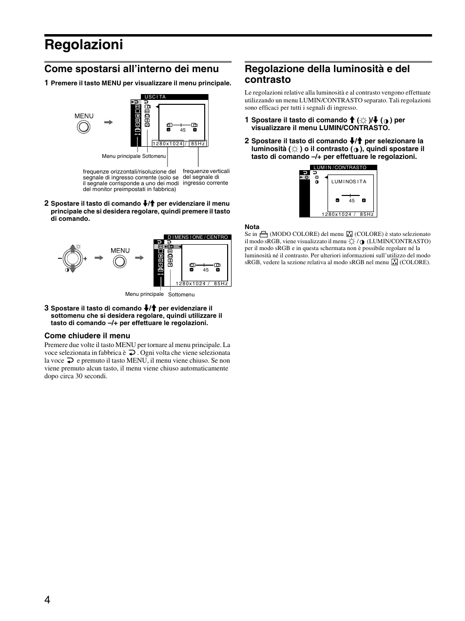 Regolazioni, Come spostarsi all’interno dei menu, Regolazione della luminosità e del contrasto | Sony CPD-E430 User Manual | Page 28 / 52