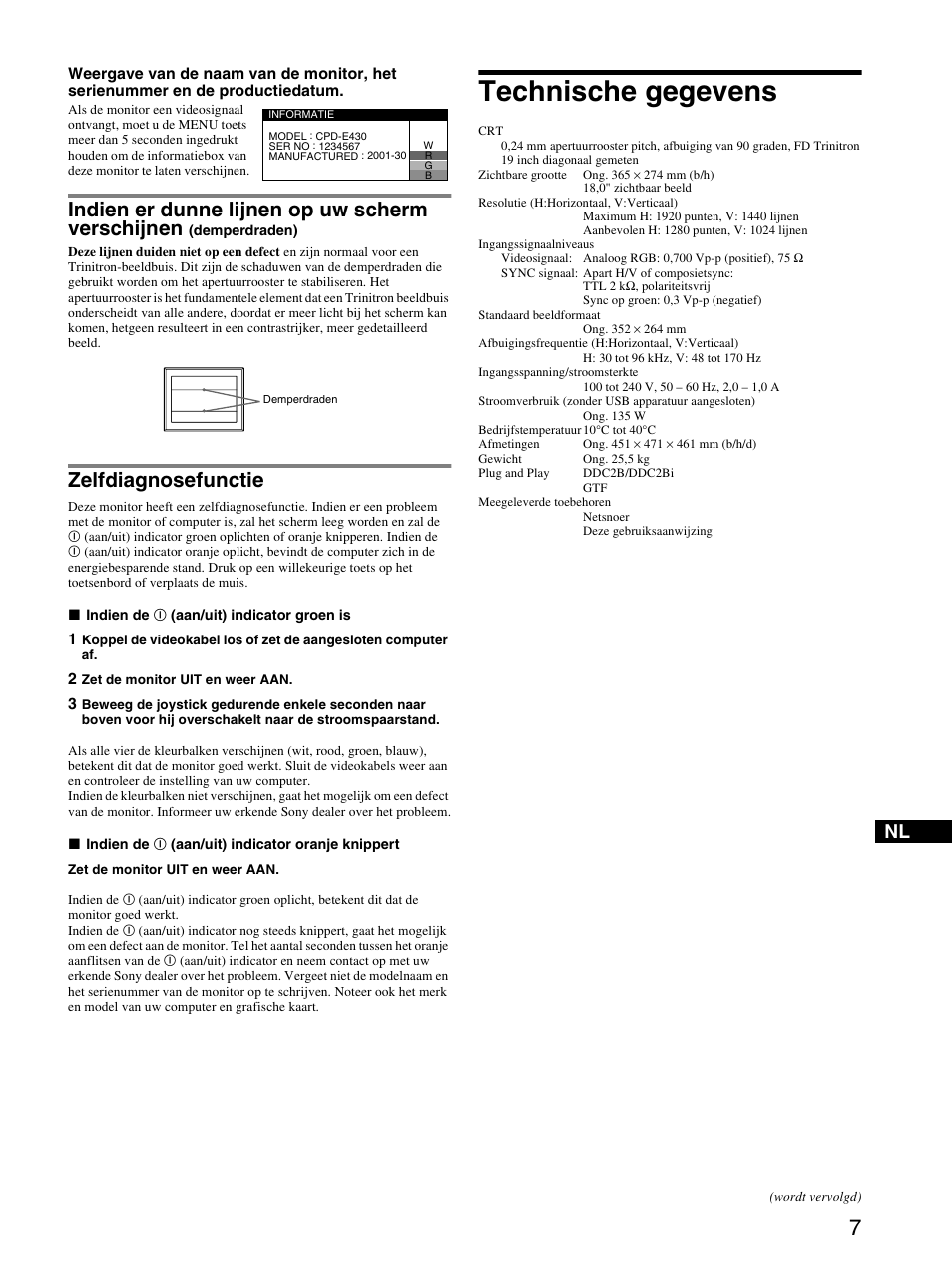 Zelfdiagnosefunctie, Technische gegevens, Indien er dunne lijnen op uw scherm verschijnen | Sony CPD-E430 User Manual | Page 49 / 52