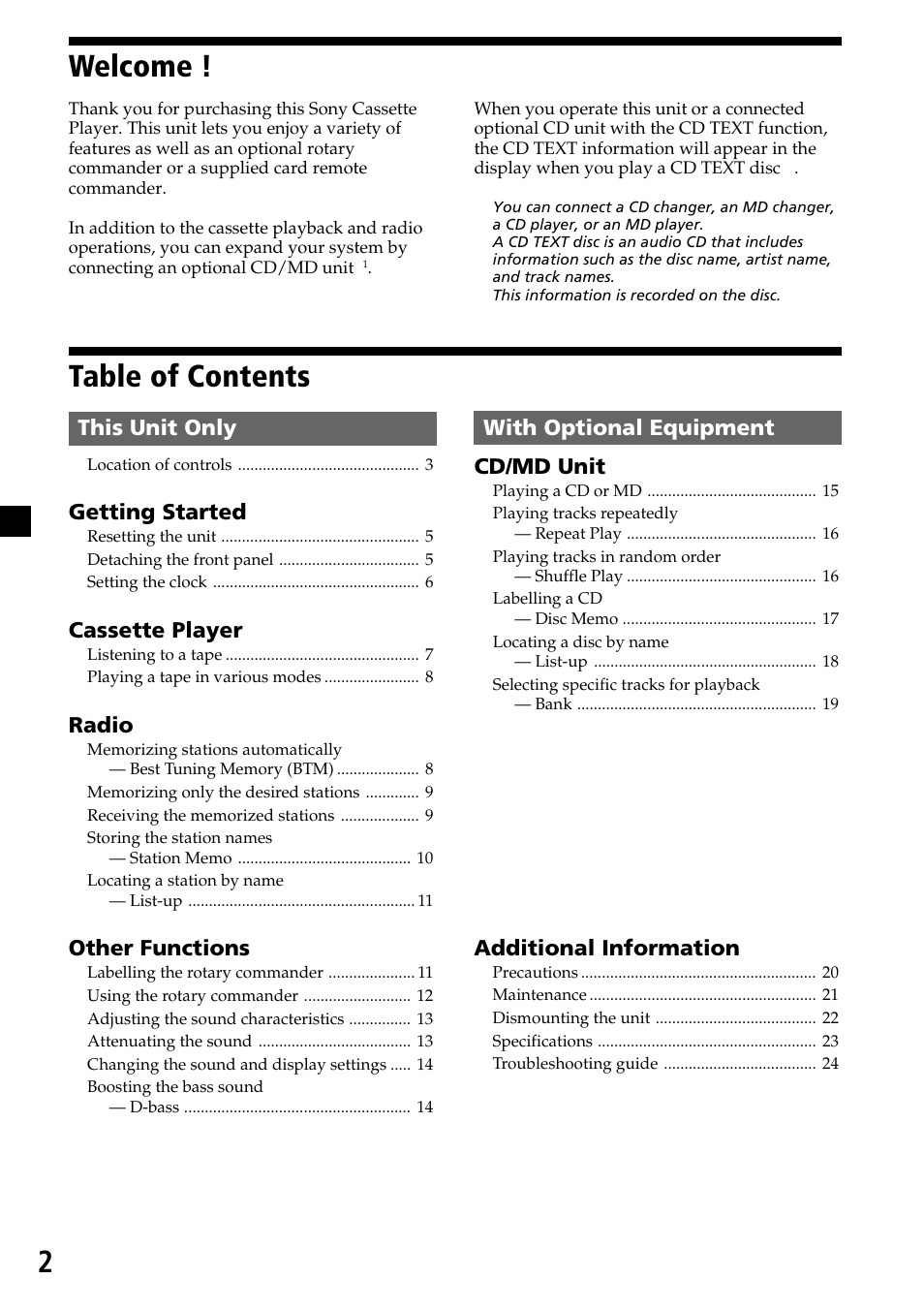 2table of contents, Welcome, This unit only with optional equipment | Getting started, Cassette player, Radio, Other functions, Cd/md unit, Additional information | Sony XR-C6200 User Manual | Page 2 / 50