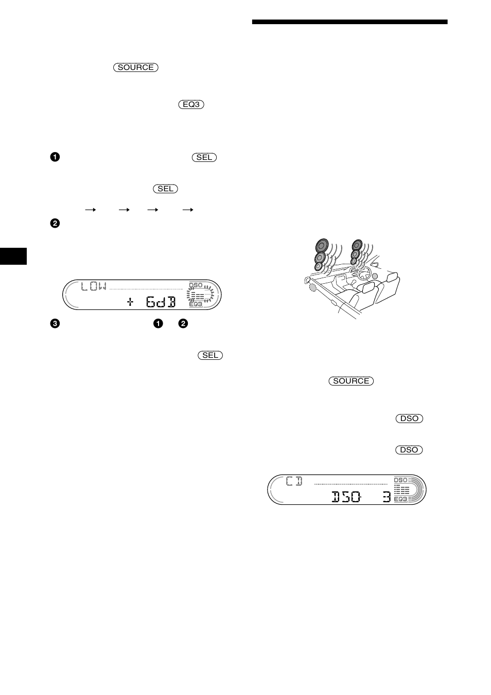 Réglage du répartiteur dynamique du son émis (dso), Réglage du répartiteur dynamique du son émis, Dso) | Uche dso 20 | Sony XR-CA670X User Manual | Page 78 / 150