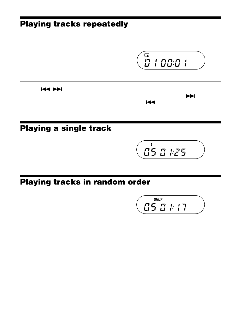 Playing tracks repeatedly (repeat play), Playing a single track (single play), Playing tracks in random order (shuffle play) | Playing tracks in random order, Shuffle play), Playing tracks repeatedly, Playing a single track | Sony D-SJ15 User Manual | Page 10 / 28