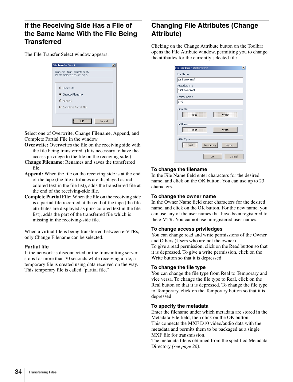 Changing file attributes (change attribute), Being transferred | Sony BKMW-E3000 User Manual | Page 34 / 50