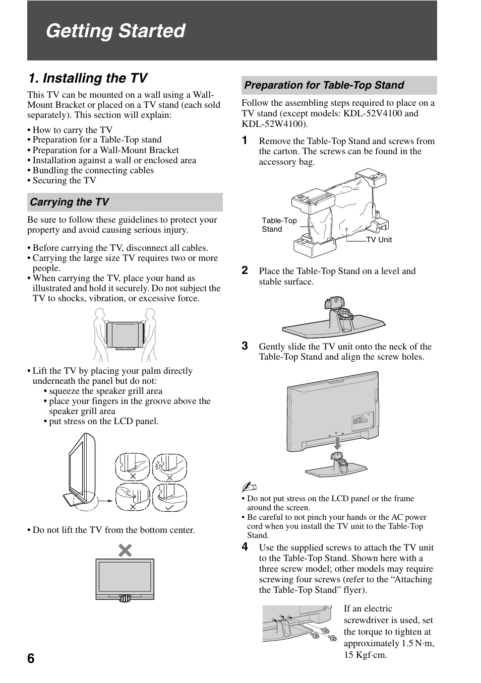 Getting started, Installing the tv, Carrying the tv | Preparation for table-top stand, Carrying the tv preparation for table-top stand | Sony FOUND NOT KDL-52V4100 User Manual | Page 6 / 48