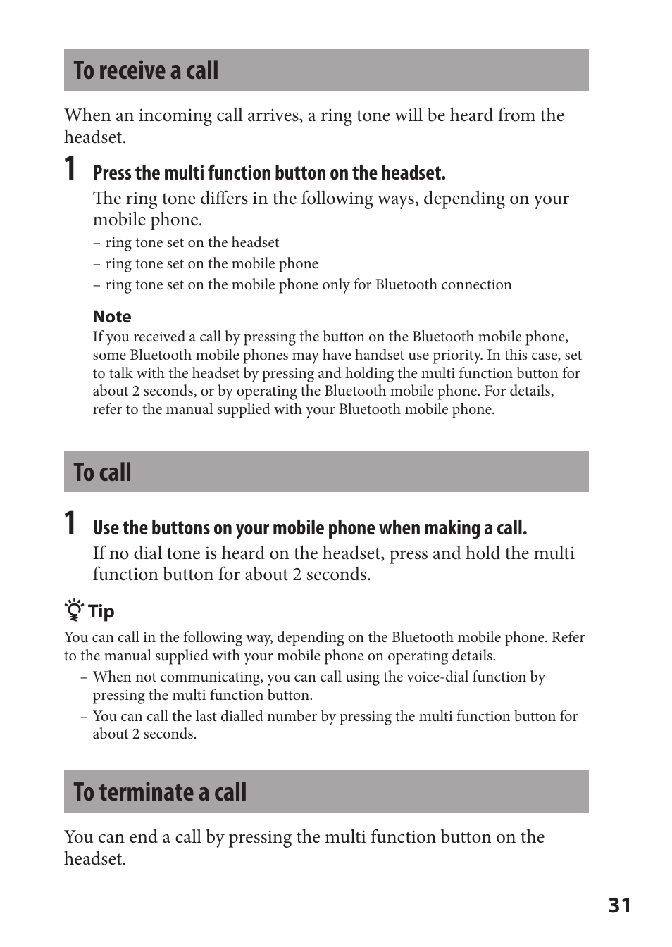 To receive a call, To call, To terminate a call | Sony DR-BT22iK User Manual | Page 31 / 44