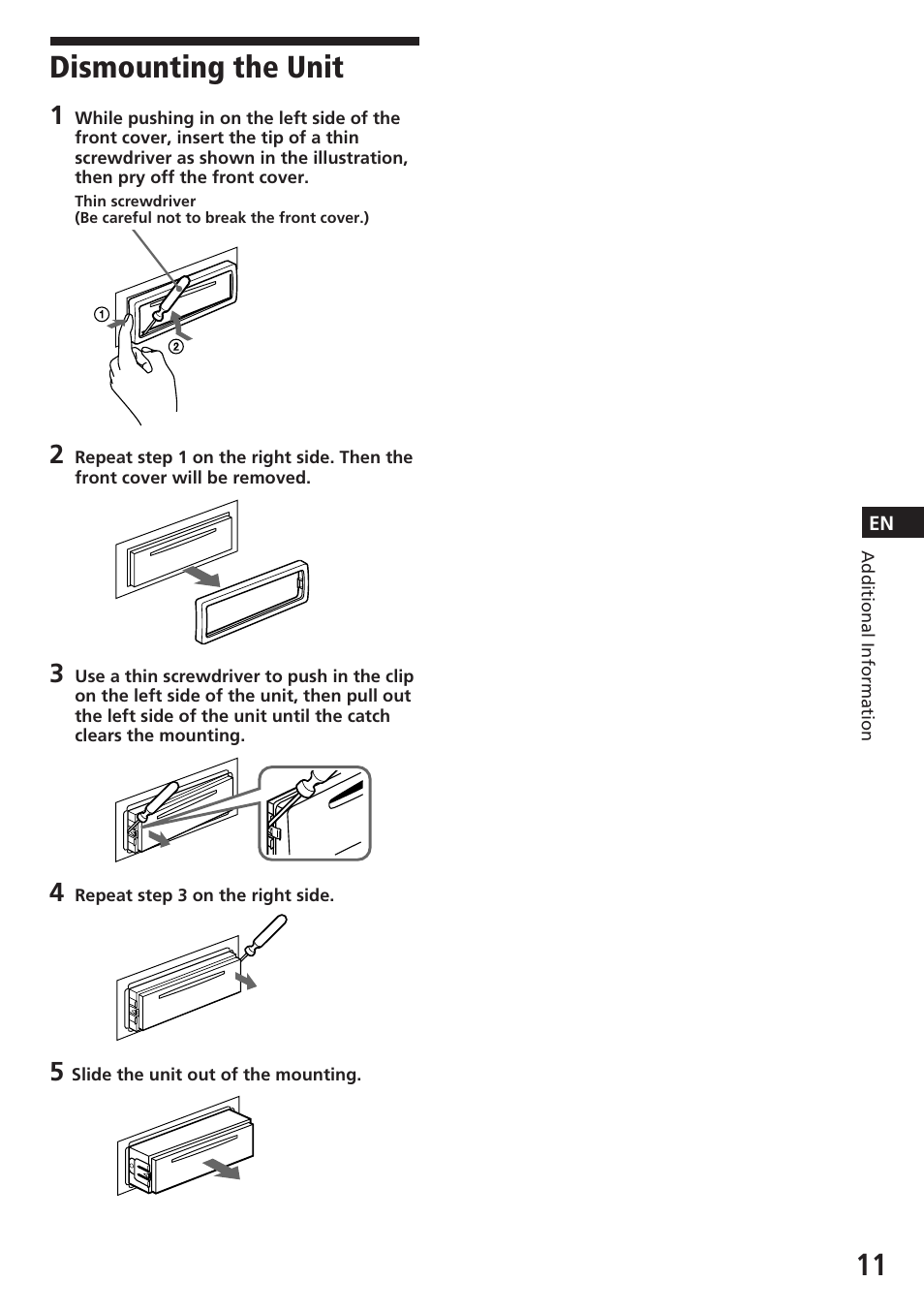 Dismounting the unit | Sony CDX-2180 User Manual | Page 11 / 16