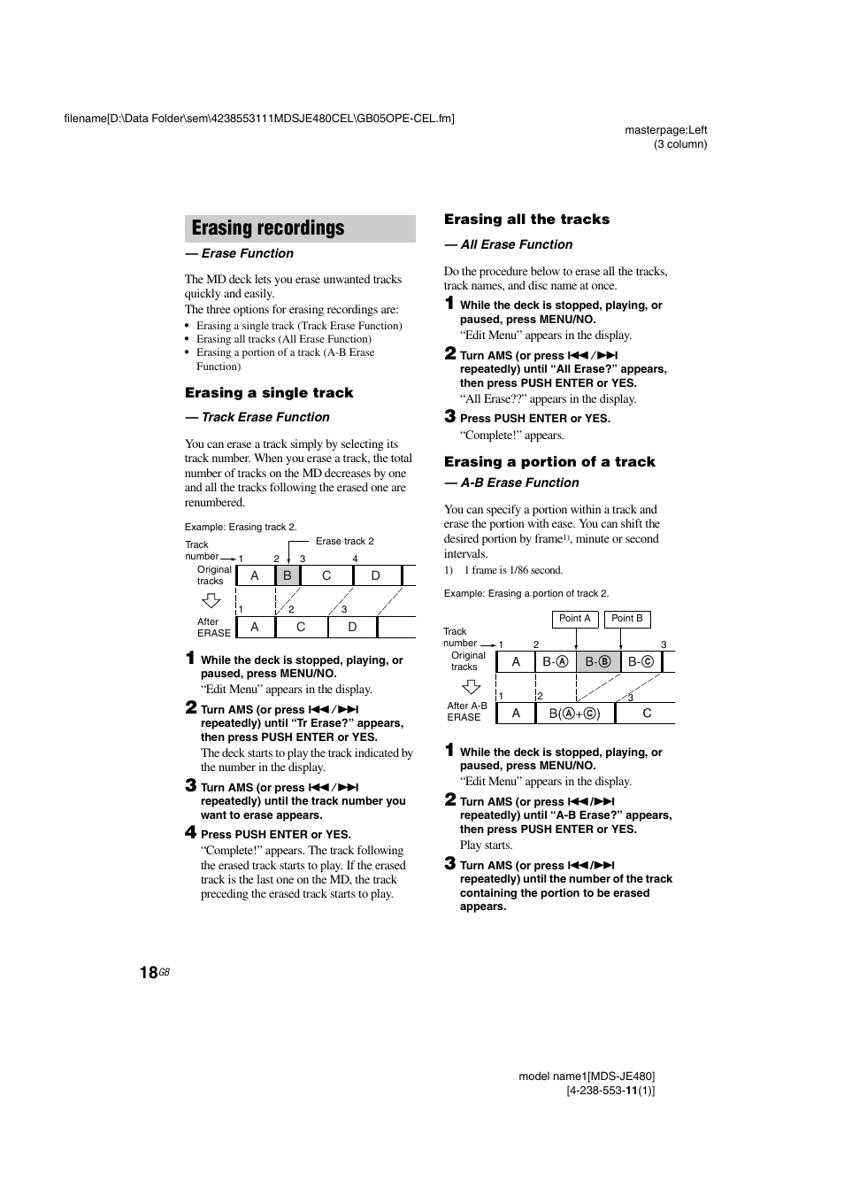 Erasing recordings, Erase function, Erasing a single track | Erasing all the tracks, Erasing a portion of a track | Sony MDS-JE480 User Manual | Page 18 / 31