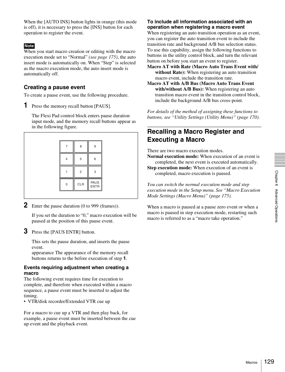 Recalling a macro register and executing a macro, Recalling a macro register and executing a, Macro | Creating a pause event | Sony MKS-2010 User Manual | Page 129 / 200