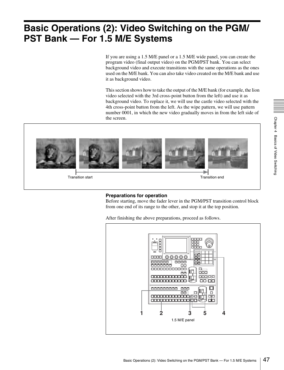 Basic operations (2): video switching on, The pgm/pst bank — for 1.5 m/e systems | Sony MKS-2010 User Manual | Page 47 / 200