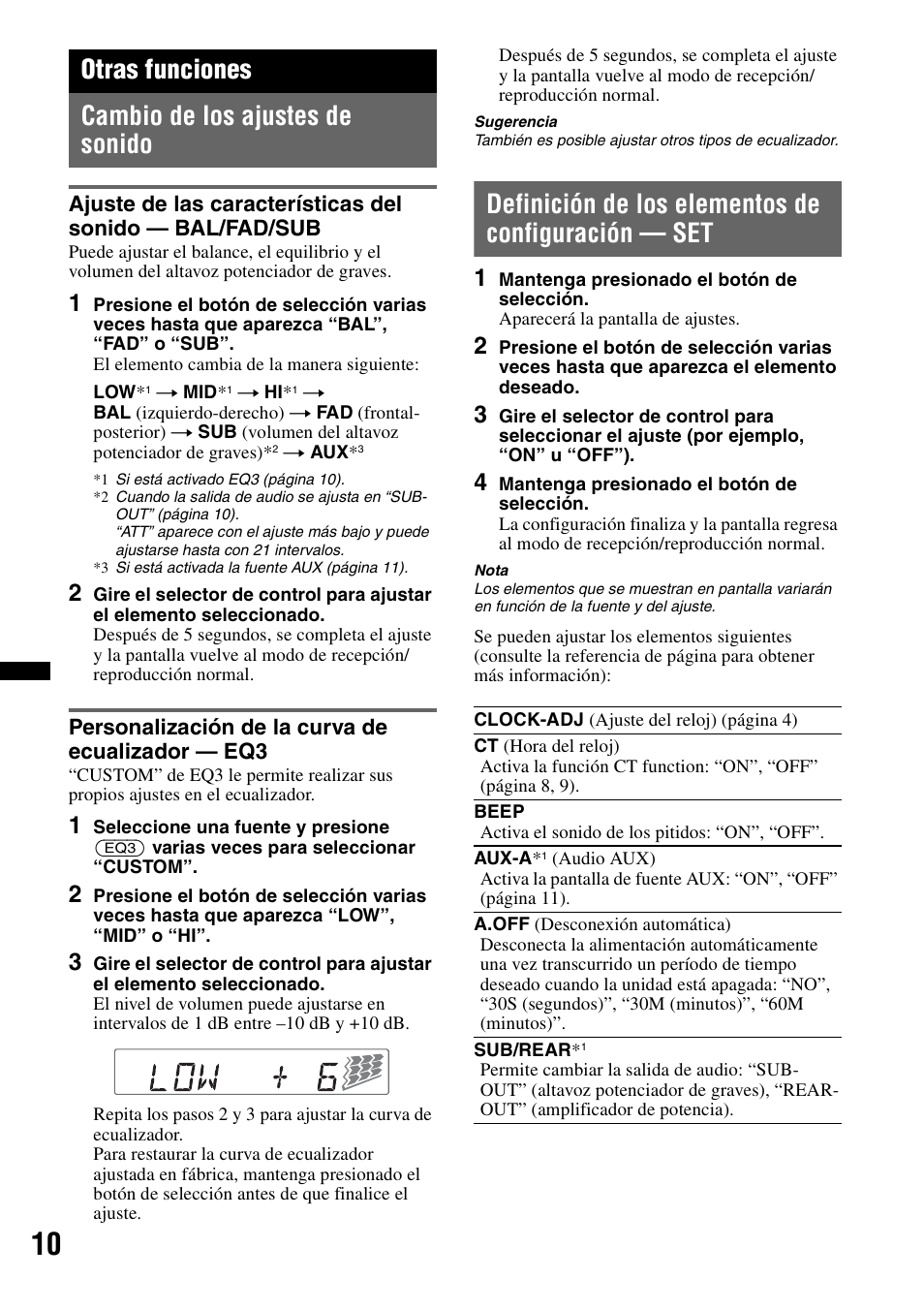 Otras funciones, Cambio de los ajustes de sonido, Personalización de la curva de ecualizador - eq3 | Definición de los elementos de configuración - set, Definición de los elementos de configuración — set, Otras funciones cambio de los ajustes de sonido | Sony CDX-GT292 User Manual | Page 26 / 36