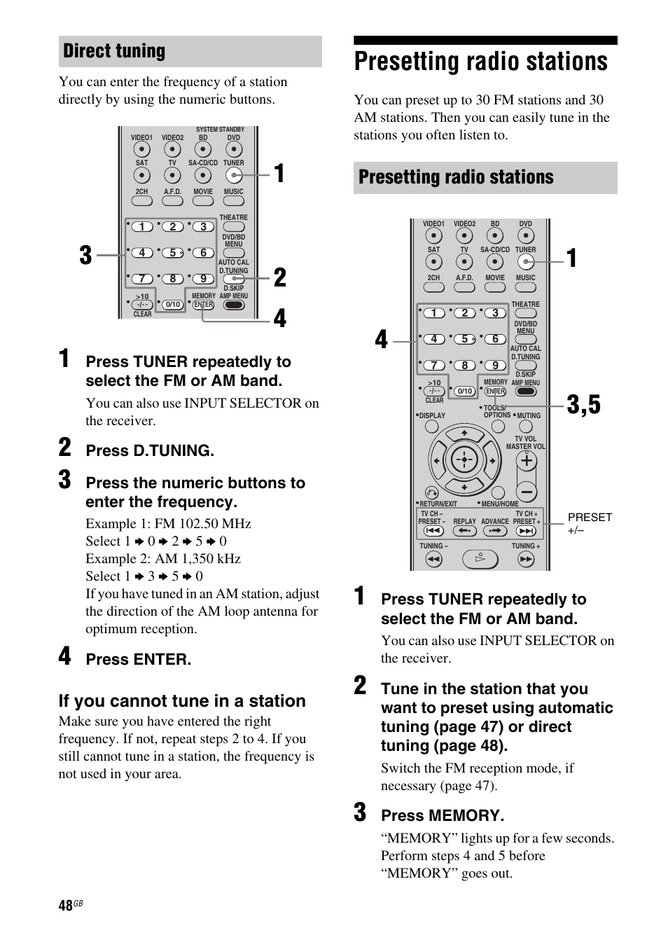 Presetting radio stations, Direct tuning, If you cannot tune in a station | Press tuner repeatedly to select the fm or am band, Press d.tuning, Press the numeric buttons to enter the frequency, Press enter, You can also use input selector on the receiver | Sony 3-295-946-12(1) User Manual | Page 48 / 72