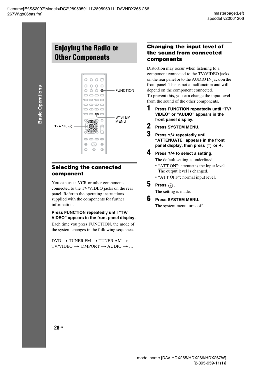 Enjoying the radio or other components, Selecting the connected component, Enjoying the radio or other | Components | Sony HDX266 User Manual | Page 28 / 104