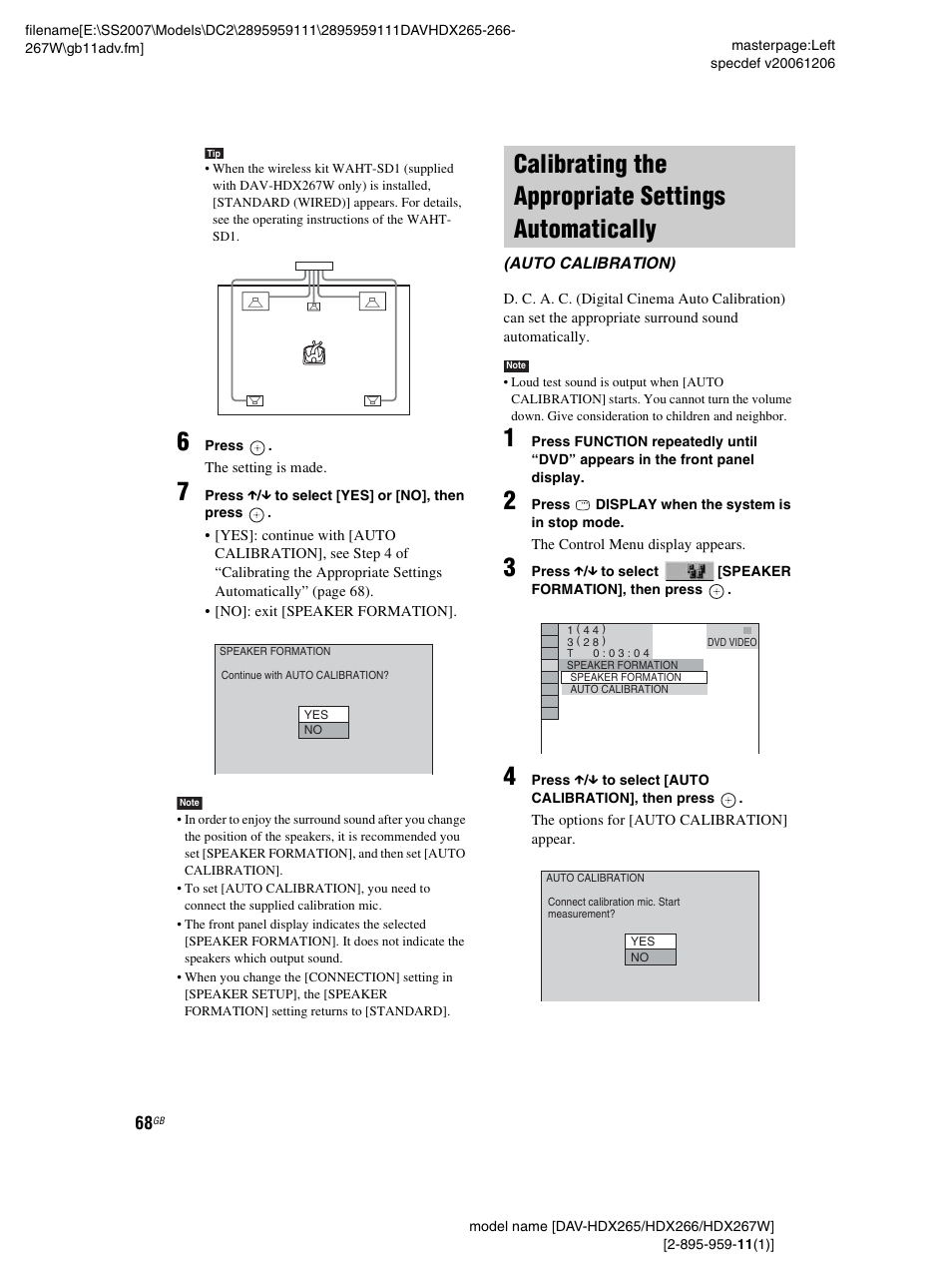 Calibrating the appropriate settings automatically, Calibrating the appropriate settings, Automatically (auto calibration) | Sony HDX266 User Manual | Page 68 / 104