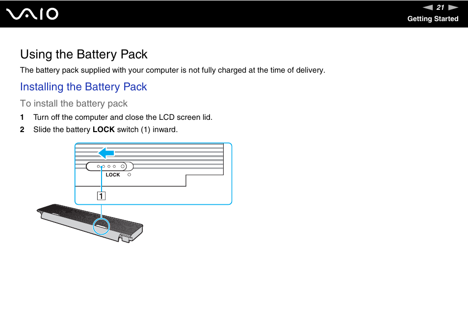 Using the battery pack, Installing the battery pack | Sony VAIO VGN-P500 User Manual | Page 21 / 165