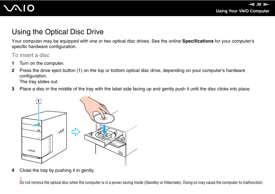 Using the optical disc drive | Sony VGC-RC300 User Manual | Page 38 / 177
