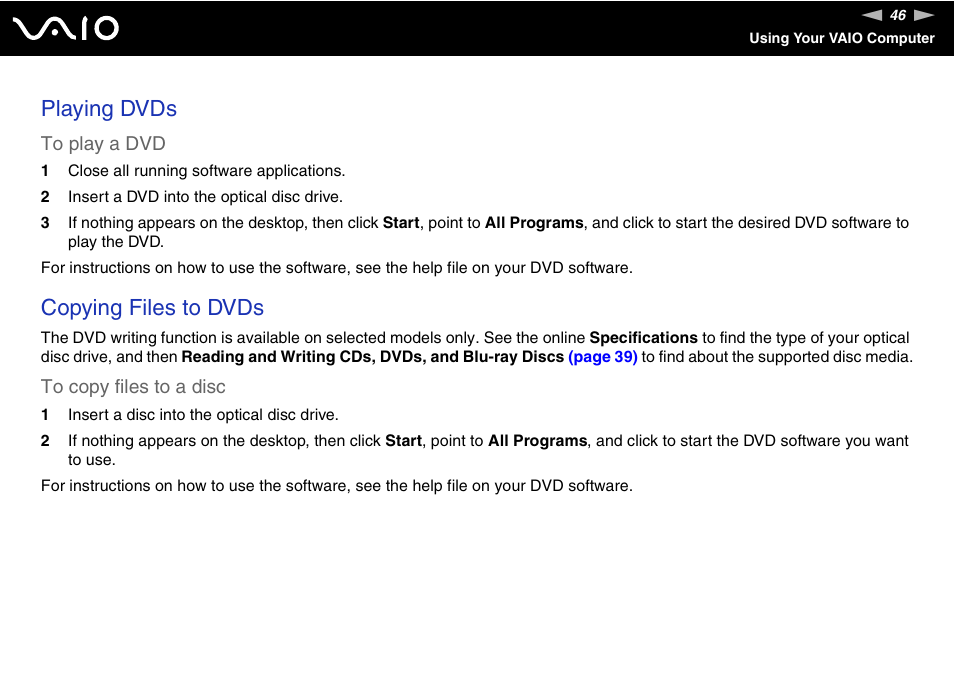 Playing dvds, Copying files to dvds | Sony VGC-RC300 User Manual | Page 46 / 177