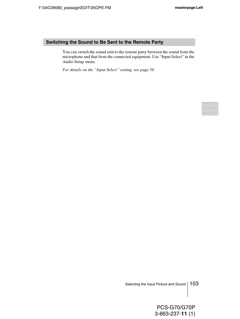 Switching the sound to be sent to the remote party, Switching the sound to be sent to, The remote party | Sony PCS-G70P User Manual | Page 103 / 236