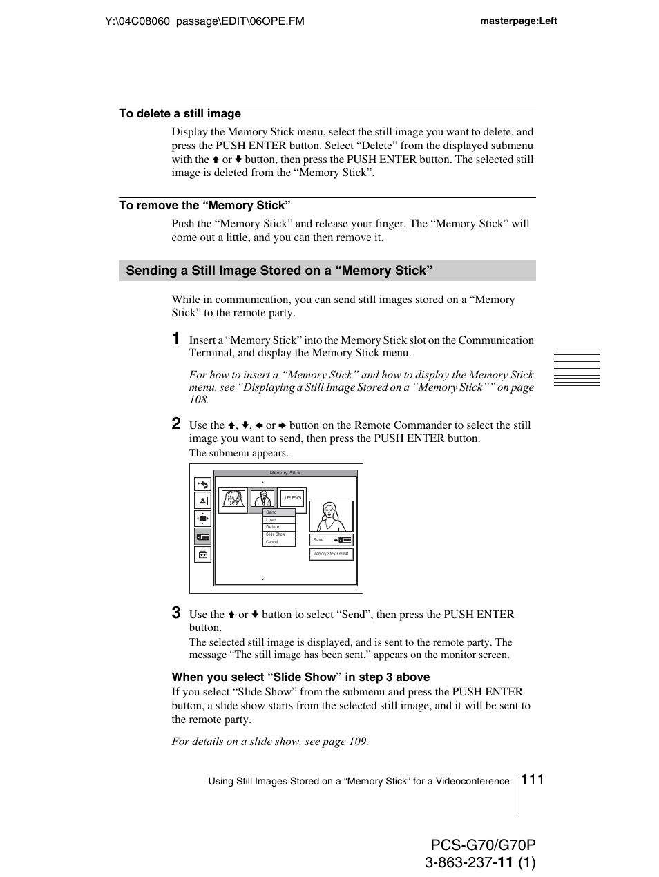 Sending a still image stored on a “memory stick, Sending a still image stored on a, Memory stick | Sony PCS-G70P User Manual | Page 111 / 236