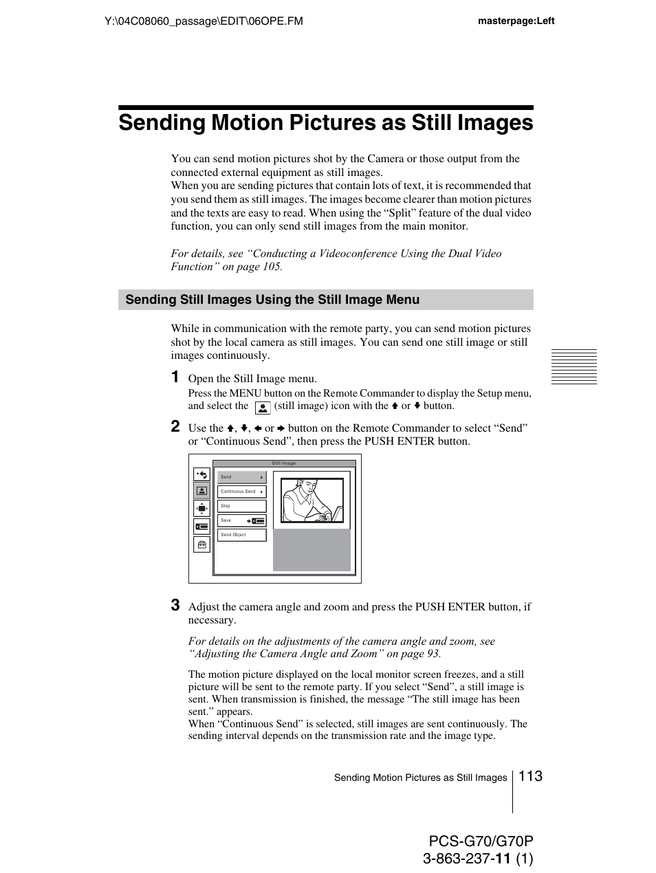 Sending motion pictures as still images, Sending still images using the still image menu, Sending still images using the still | Image menu | Sony PCS-G70P User Manual | Page 113 / 236