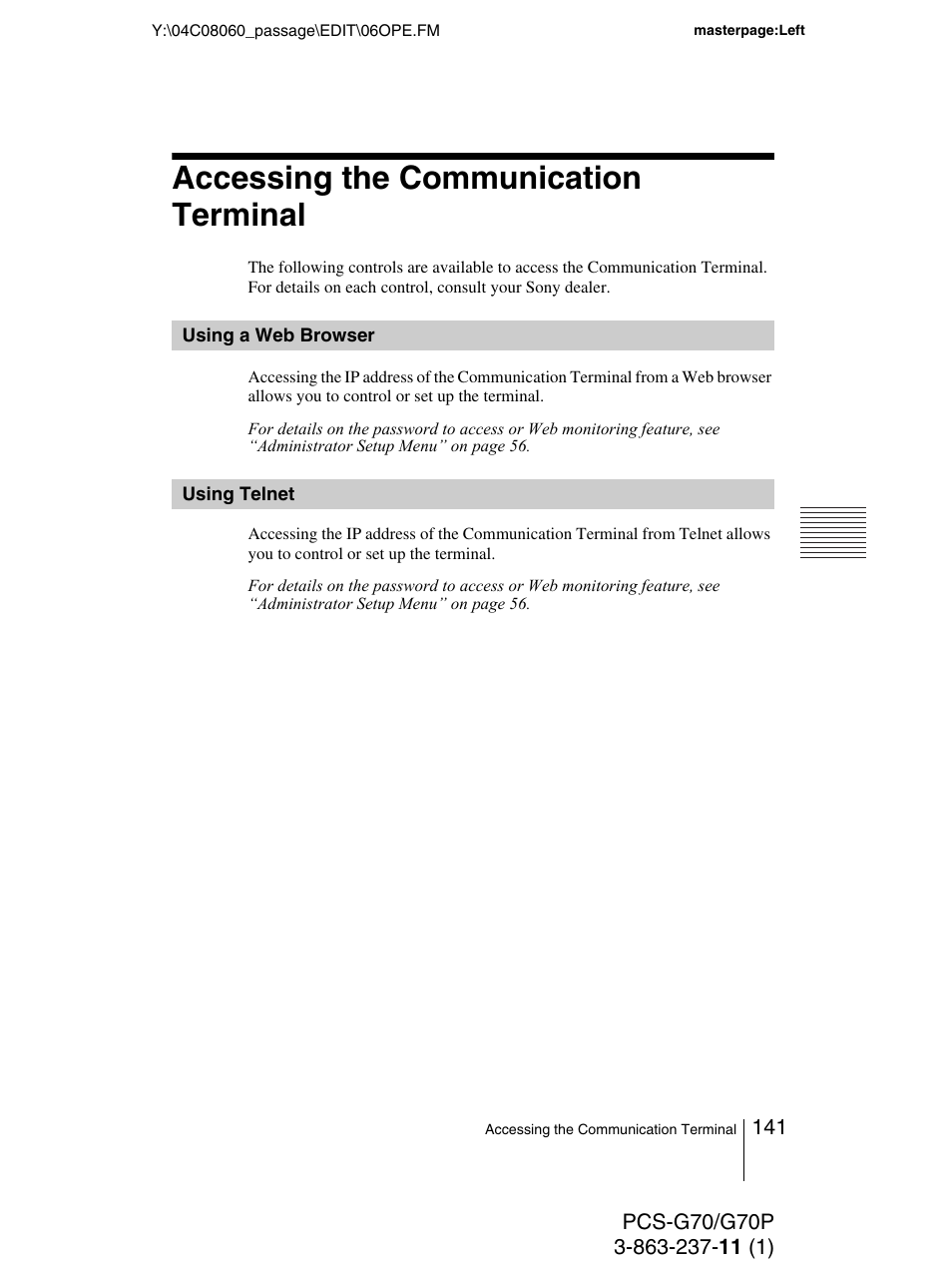 Accessing the communication terminal, Using a web browser, Using telnet | Using a web browser using telnet | Sony PCS-G70P User Manual | Page 141 / 236