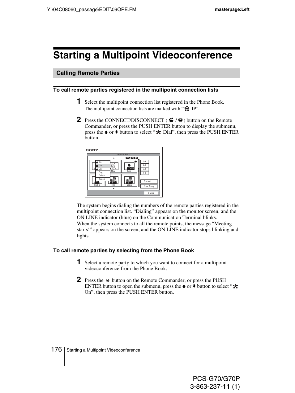 Starting a multipoint videoconference, Calling remote parties | Sony PCS-G70P User Manual | Page 176 / 236