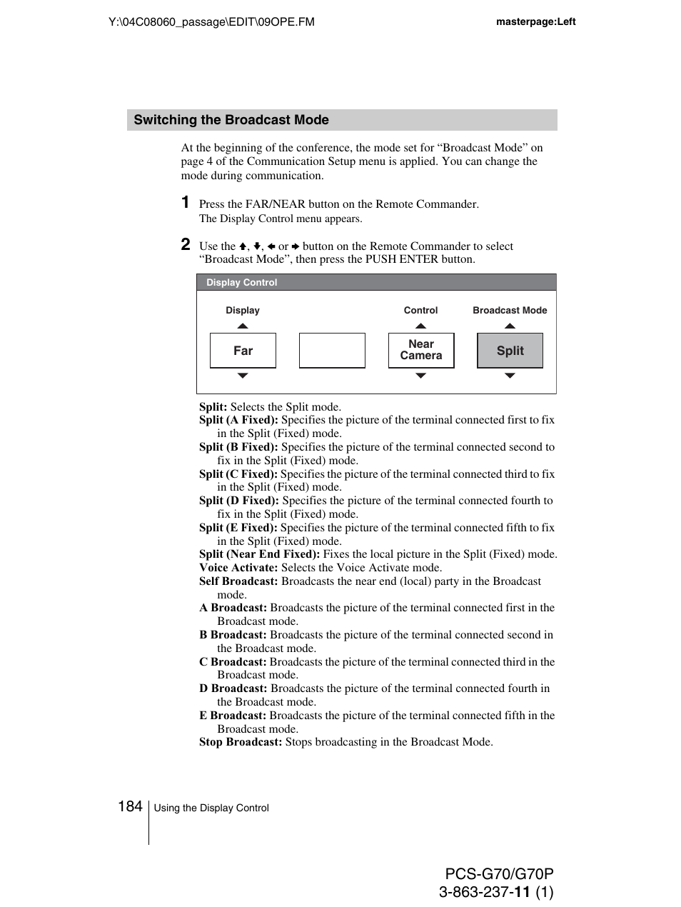 Switching the broadcast mode, Switching the broadcast, Mode | Sony PCS-G70P User Manual | Page 184 / 236
