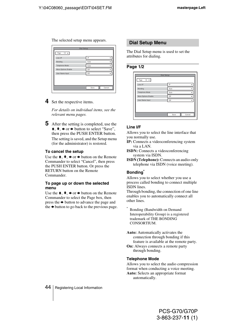 Dial setup menu, The selected setup menu appears | Sony PCS-G70P User Manual | Page 44 / 236