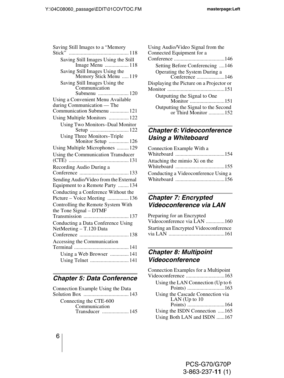 Chapter 5: data conference, Chapter 6: videoconference using a whiteboard, Chapter 7: encrypted videoconference via lan | Chapter 8: multipoint videoconference | Sony PCS-G70P User Manual | Page 6 / 236